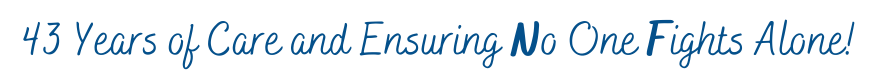 42 Years of Care and Ensuring No One Fights Alone!